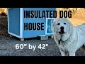 Insulated Dog House Build with Wind Break Wall