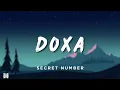 Download Lagu SECRET NUMBER - DOXA (독사) | Lyrics Videos