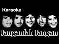 Download Lagu Janganlah Jangan - Koes Plus Pop Melayu 1974 || Karaoke HQ audio