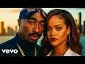 Lagu 2Pac ft. Rihanna - Still Breathing [Music Video 2025]