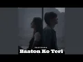 Download Lagu Baaton Ko Teri