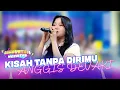 Download Lagu Anggis Devaki - Kisah Tanpa Dirimu | DAHSYATNYA WEEKEND
