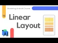 Linear Layouts in Android Studio - Mastering Android