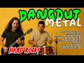 Download Lagu Lagu Metal Dangdut Gokil -  DANGDUT x METAL x RAP (Official Music Video)