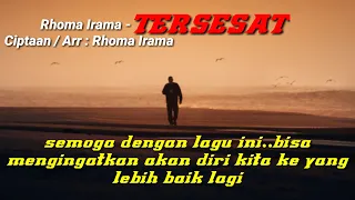 Download lagu RHOMA IRAMA _TERSESAT lirik musik MP3