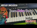 Download Lagu Teman Makan Teman ( Tanpa Kendang ) Versi Koplo Jaranan Jandhut Sagita