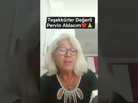 Teşekkürler Değerli Pervin Ablacım