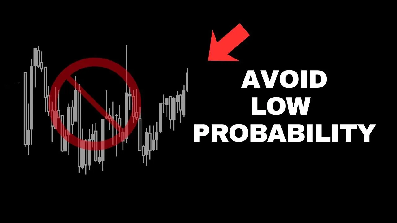 How to Avoid Low Probability Conditions: video thumbnail