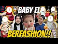 TRANFOMASI FASHION BABY EL !! OUTFIT SIAPA LEBIH CANTIK !! 