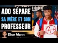 Lagu Un Ado Sépare SA MÈRE ET SON Professeur | Dhar Mann Studios