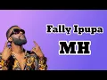 Fally IPUPA - MH (paroles)