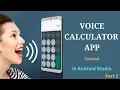How to make Voice Calculator in Android Studio Part 2 Voice Calculator App tutorial Android