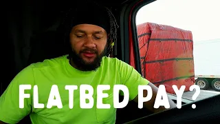Is Flatbed Pay Worth It