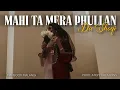 Lagu MAHI TA MERA PHULLAN DA SHOQI (REMIX) - MANSOOR MALANGI X ATIQ'S CREATIONS