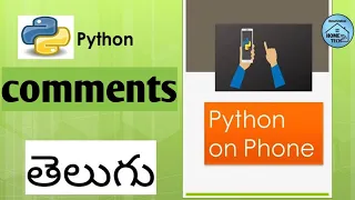 Part-6 comments in Python in Telugu code run on mobile in Telugu