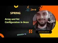session 75 Array List Injection Spring XML