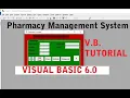 VB PROJECTS PHARMACY MANAGEMET SYSTEM VB 6 0 Full tutorial step by step