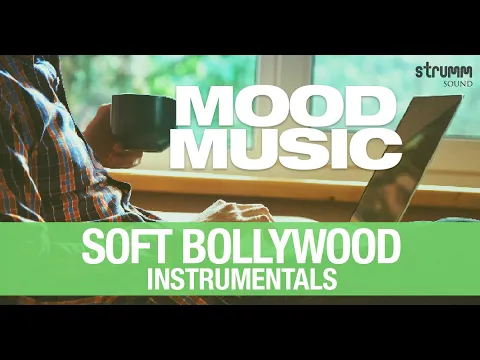 Download MP3 Mood Music – 20 Soft Bollywood Instrumentals | Jukebox I Hindi Romantic Song Instrumental