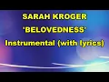 Sarah Kroger - Belovedness (Instrumental with lyrics)