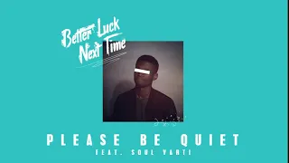 king wave please be quiet feat soul varti 