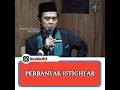 Download Lagu PERBANYAK ISTIGHFAR | Ustadz Abdul Somad, Lc, Ma,Ph.D_Vidio Pendek.Mp4