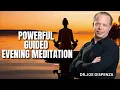 Download Lagu Dr.Joe Dispenza Evening Meditation - 25 min Guided  Meditation for Abundance and Gratitude