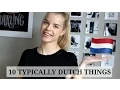 Lagu 10 Things Only Dutch People Understand