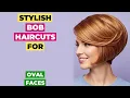 Stylish Bob Haircuts For Women With Oval Faces