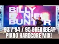 Download Lagu 93 / 94 / 95 Breakbeat Piano Hardcore Mix - Billy Daniel Bunter