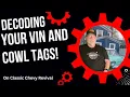 Classic Chevy Revival Decoding VINs Cowl Tags