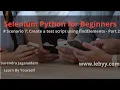 Scenario 7 Create a test script using findElements - Part 2 Selenium Python for Beginners