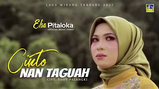 elsa pitaloka cinto nan taguah official music video lagu minang terbaru 2021