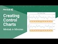 How to Create Control Charts in Minitab Minitab in Minutes