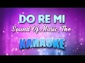 Download Lagu Sound Of Music, The - Do Re Mi (Karaoke \u0026 Lyrics)