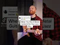 Download Lagu When You Hire A METAL Guitarist For Your Jazz Gig…