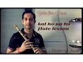 Har ghadi badal rahi he dhup jindgi lesson tutorial