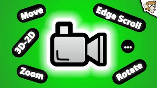 ULTIMATE Camera System in Unity Move Rotate Zoom Edge Scrolling 3D and 2D