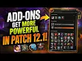 Patch 12 1 Makes Addons Much Stronger Again - Don t Miss Out on This Game-Changing Feature