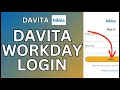 How to Login Davita Workday Online 2024