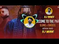 Welcome To The Party (Dola Re Official Music Video) | Def Jam India Hip Hop/Trap Mix  DJ Rabby Remix