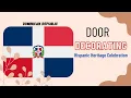 Hispanic Heritage Door Decorating Dominican Republic