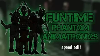  fnaf sl speed edit funtime phantom animatronics