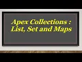 Apex Collections List Set Maps