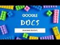 TMYK E26 Google Docs Building Blocks