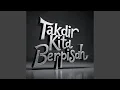Lagu Takdir Kita Berpisah