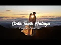 Download Lagu Faisal Asahan - Cinta Tasikmalaya (Cover Video Lirik)