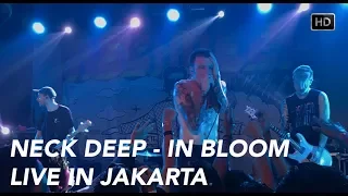 Download Neck Deep - In Bloom (Live in Jakarta) HD MP3