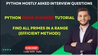 Python Prime Numbers Tutorial Find All Primes in a Range Efficient Method