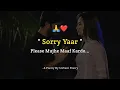 Lagu Sorry Yaar Mujhe Maaf Kardo | Sorry Poetry Status | Sorry Poetry in Hindi By UnSuni Poetry