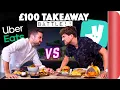 100 UberEats and Deliveroo Takeaway Battle Sorted Food